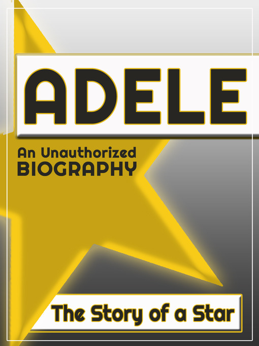 Title details for Adele by Belmont and Belcourt Biographies - Wait list